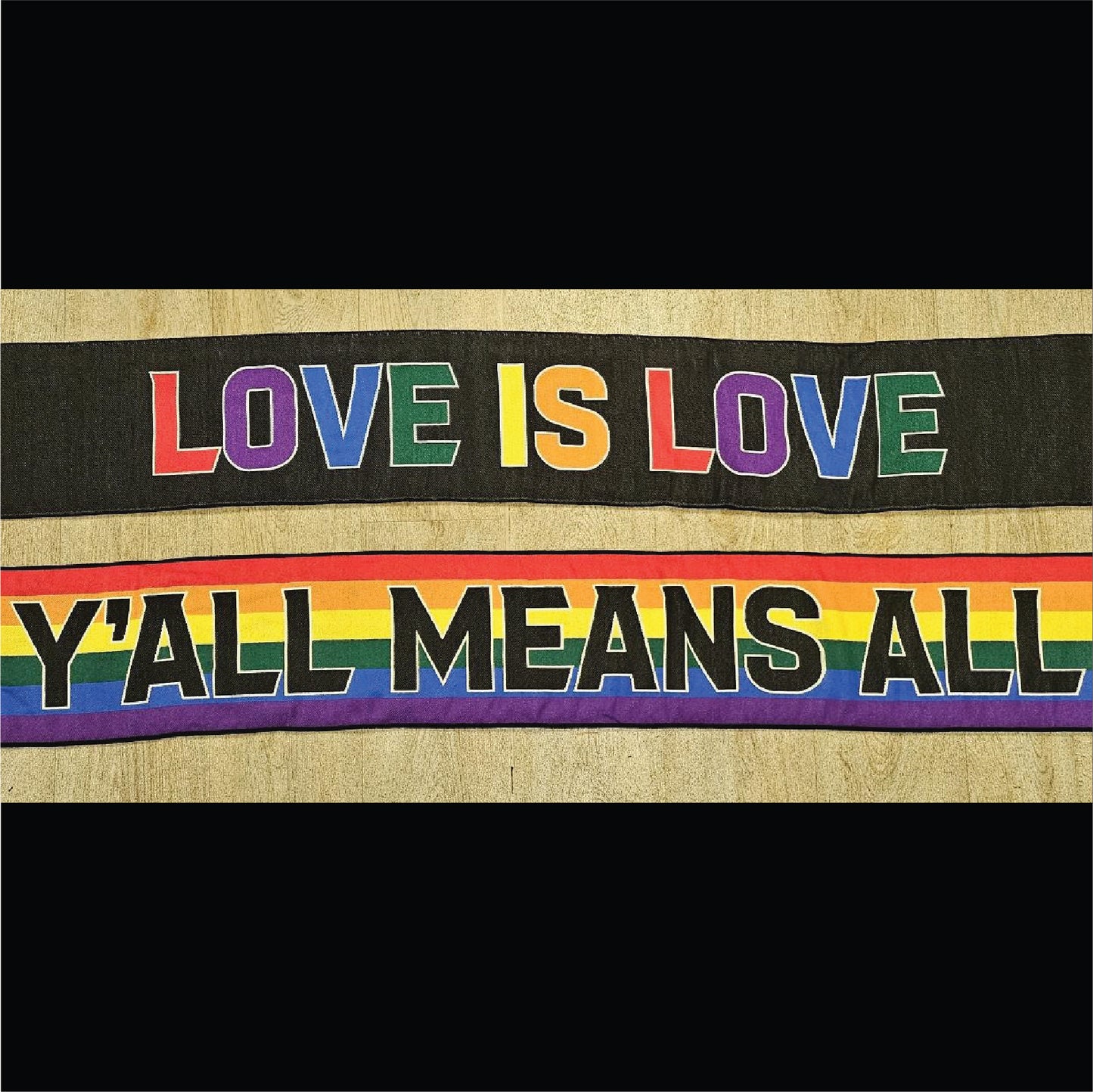 Y'All Means All / Love Is Love Rainbow Pride Scarf