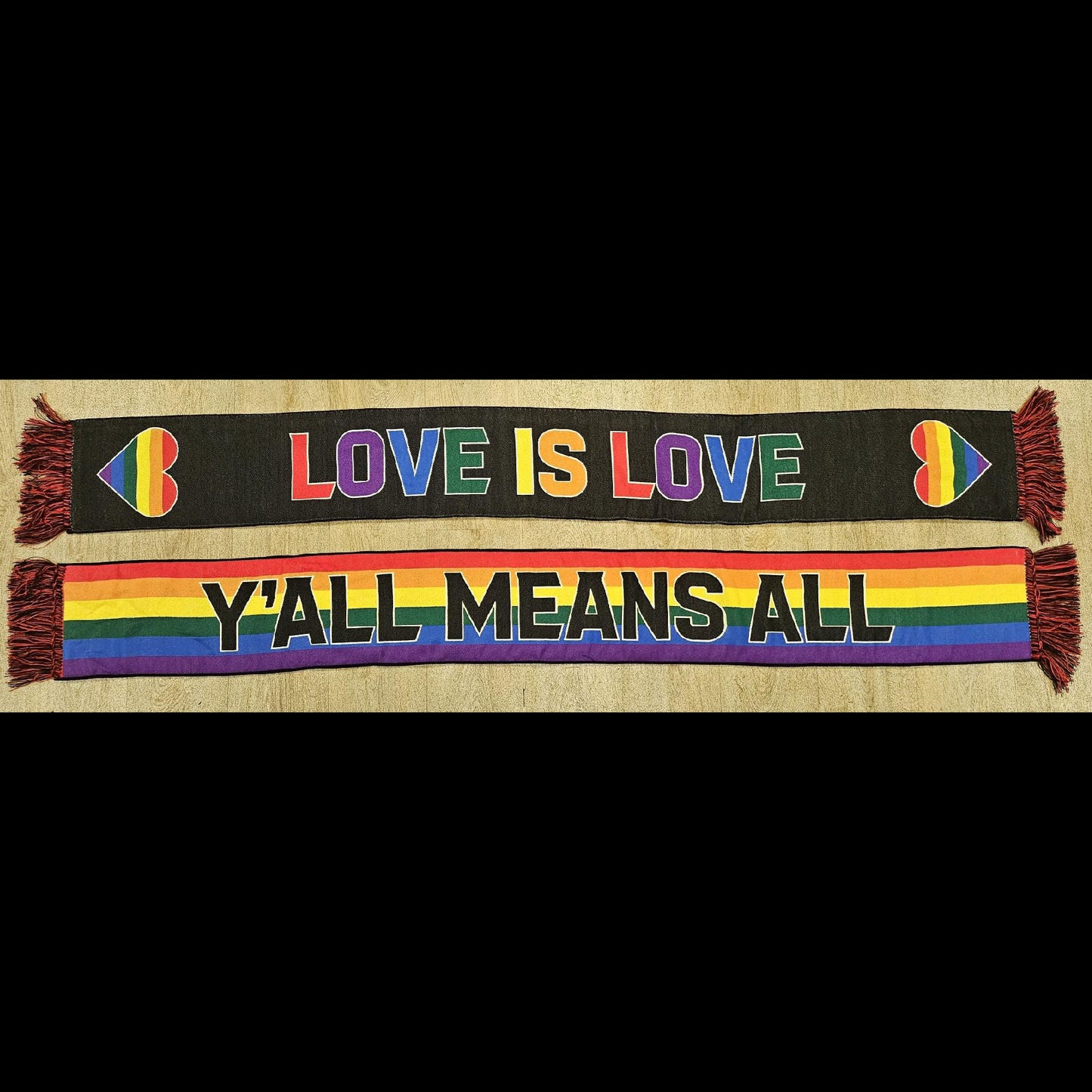 Y'All Means All / Love Is Love Rainbow Pride Scarf